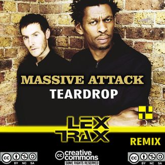 Foto da capa: Massive Attack - Teardrop (Lex Trax Remix)