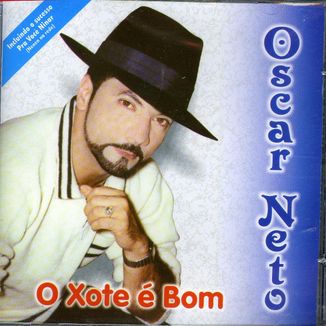 Foto da capa: OSCAR NETO - O XOTE É BOM