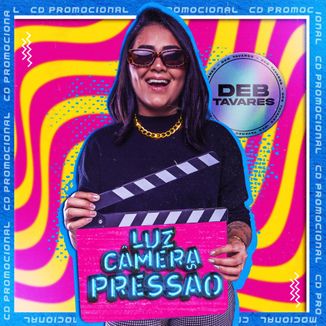 Foto da capa: Luz, Câmera, Pressão (Promocional 2022)