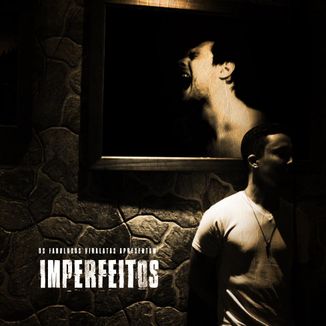 Foto da capa: Imperfeitos