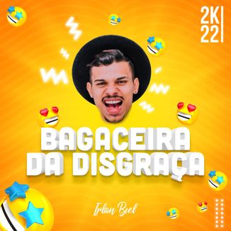 Foto da capa: Bagaceira da Disgraça 2k22