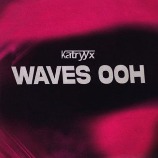 Foto da capa: Waves Ooh