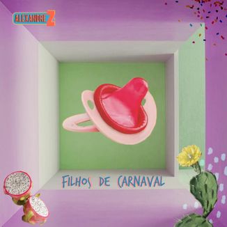 Foto da capa: Filhos De Carnaval
