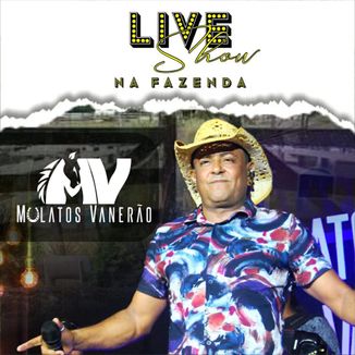 Foto da capa: Live show na fazenda