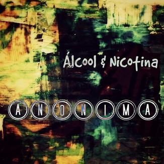 Foto da capa: Álcool & Nicotina