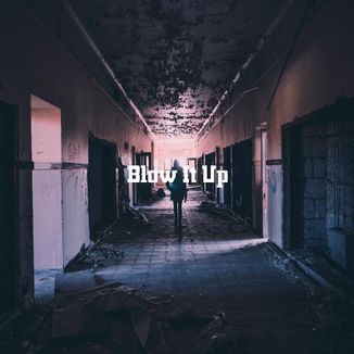 Foto da capa: Blow It Up