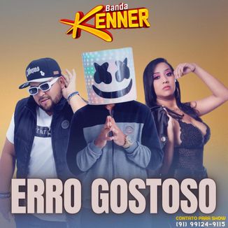 Foto da capa: BANDA KENNER - ERRO GOSTOSO