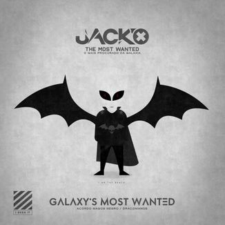 Foto da capa: Galaxy's Most Wanted