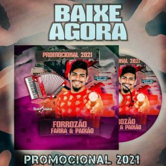 Foto da capa: Forrozão Farra & Paixão - Especial Forró e Piseiro