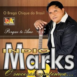 Foto da capa: INDIO MARKS - O SUCESSO CONTINUA 2015