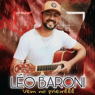 Foto da capa: LÉO BARONI - Vem no piseirê