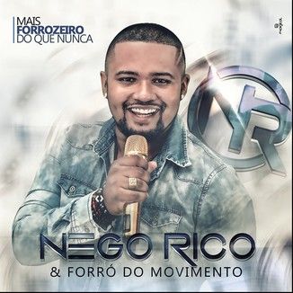 Foto da capa: NEGO RICO - CD Mais Forrozeiro Do Que Nunca