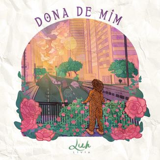 Foto da capa: Dona de Mim