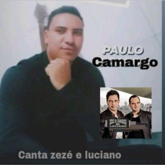 Foto da capa: PAULO CAMARGO canta Zeze E Luciano