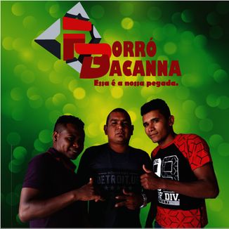 Foto da capa: CD Forró Bacanna - Vol.7