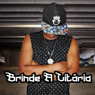 Foto da capa: Naipe Gringo Feat $wag - Brinde A Vitoria