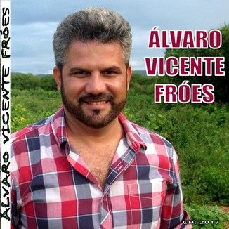 Foto da capa: ÁLVARO VICENTE FRÓES