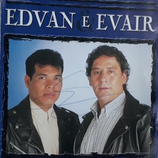 Foto da capa: Edyvan e Evair - Quem É Você