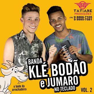 Foto da capa: Banda Klé Bodão & Jumaro no Teclado Vol 2