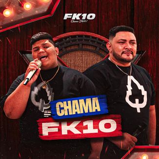 Foto da capa: CHAMA FK10 - CD PROMOCIONAL 2024