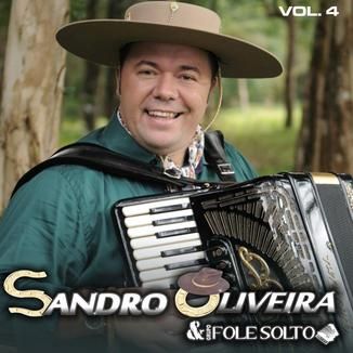 Foto da capa: Sandro Oliveira & Grupo Fole Solto - Volume 4