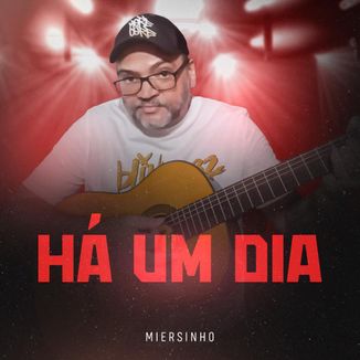 Foto da capa: Há Um Dia