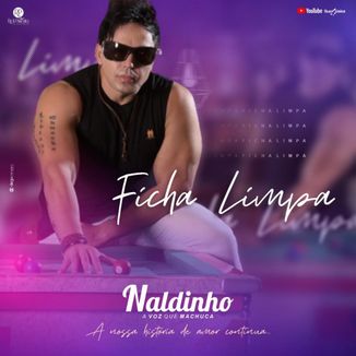 Foto da capa: Naldinho - Ficha Limpa