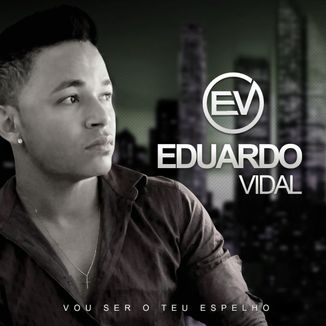 Foto da capa: Eduardo Vidal Vol. 03