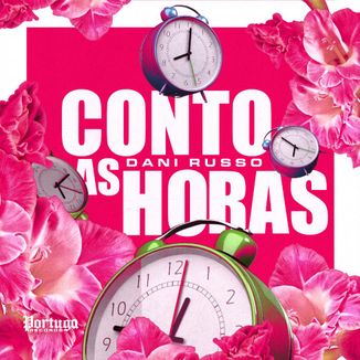 Foto da capa: Conto As Horas