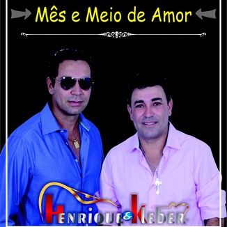 Foto da capa: MÊS E MEIO DE AMOR