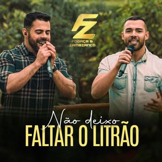 Foto da capa: Não Deixo Faltar o Litrão