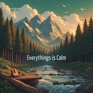 Foto da capa: Everythings Is Calm