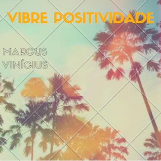 Foto da capa: Vibre Positividade