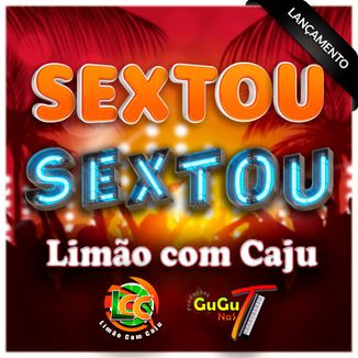 Foto da capa: Sextou Sextou