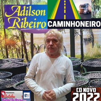Foto da capa: caminhoneiro ADILSON RIBEIRO