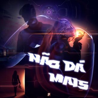 Foto da capa: Não Dá Mais
