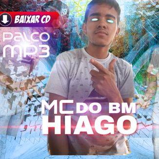 Foto da capa: MC HIAGO DO BJ