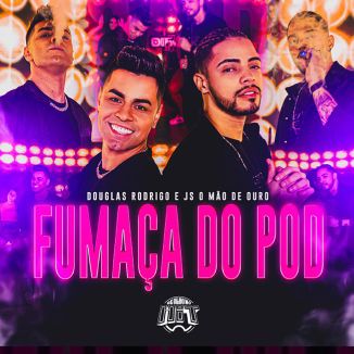 Foto da capa: Fumaça do Pod