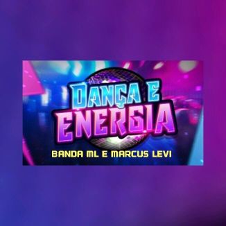 Foto da capa: Dança e Energia - Single