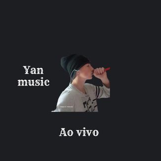 Foto da capa: yan music ao vivo