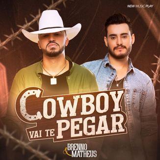 Foto da capa: CowBoy Vai Te Pegar