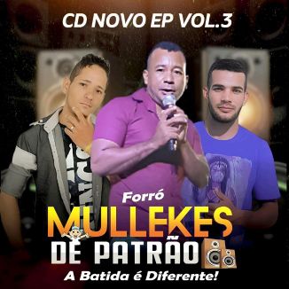 Foto da capa: Forró Mullekes De Patrão Vol.3 2024