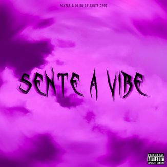 Foto da capa: Sente a Vibe