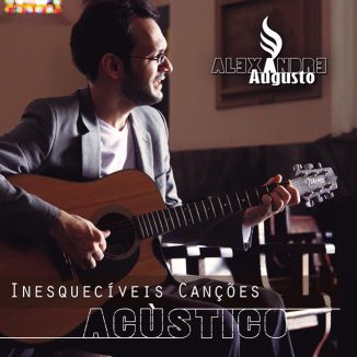 Foto da capa: Inesquecíveis Canções - Acústico