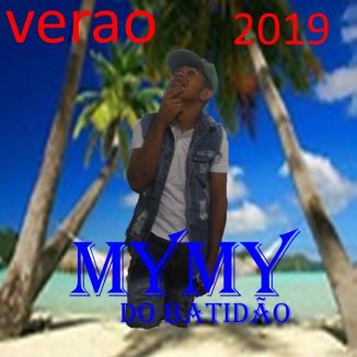 Foto da capa: MYMY DO BATIDAO  2019