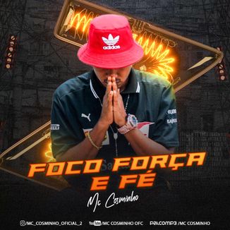 Foto da capa: Novo Álbum 2021 Foco Força e Fé