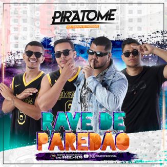 Foto da capa: Piratome Rave de Paredão 2023