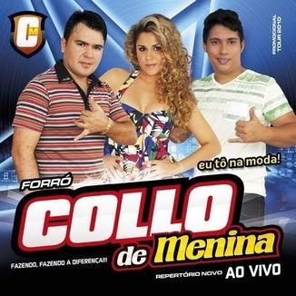 Foto da capa: Collo de Menina - Eu Tô Na Moda