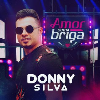 Foto da capa: DONNY SILVA - AMOR SEM BRIGAS