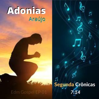 Foto da capa: Edm Gospel EP 01